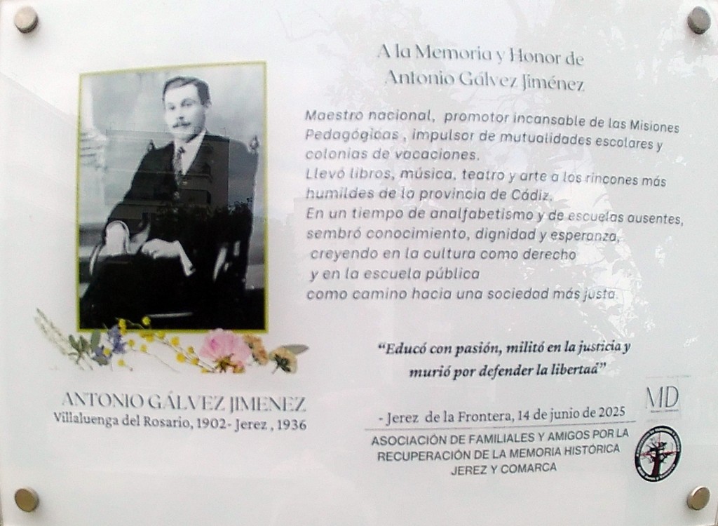Foto: A la memória y honor de Antonio Gálvez Jimenez - Jerez de la Frontera (Cádiz), España