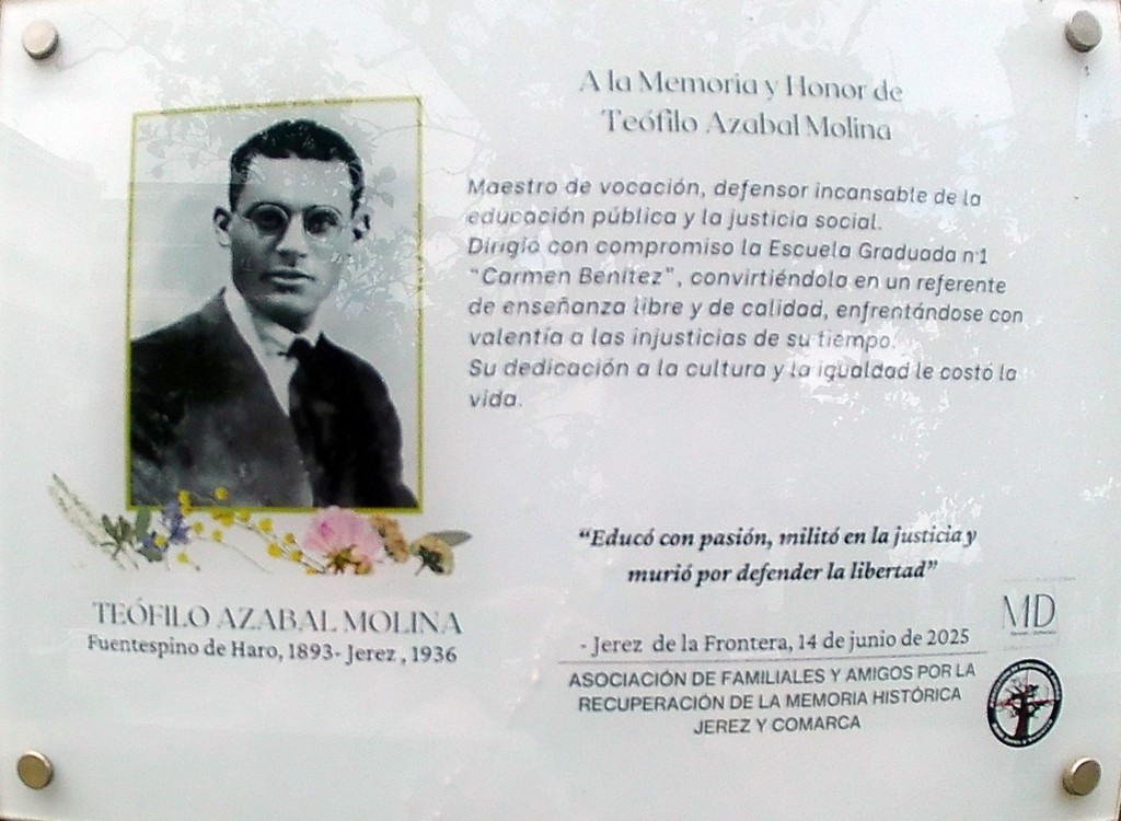 Foto: A la memória y honor de Teófilo Azabal Molina - Jerez de la Frontera (Cádiz), España